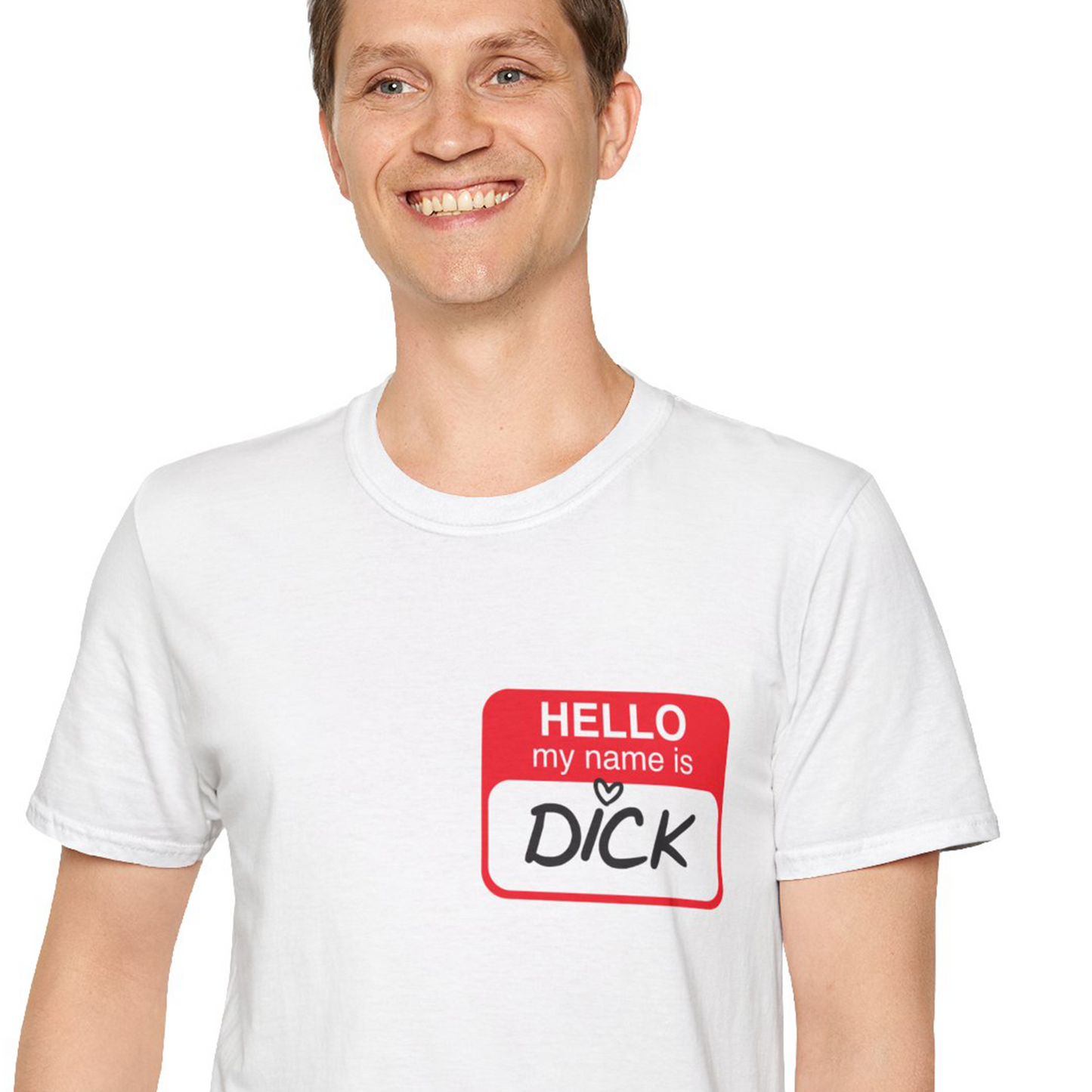 "My name is Dick" Name Tag T-Shirt